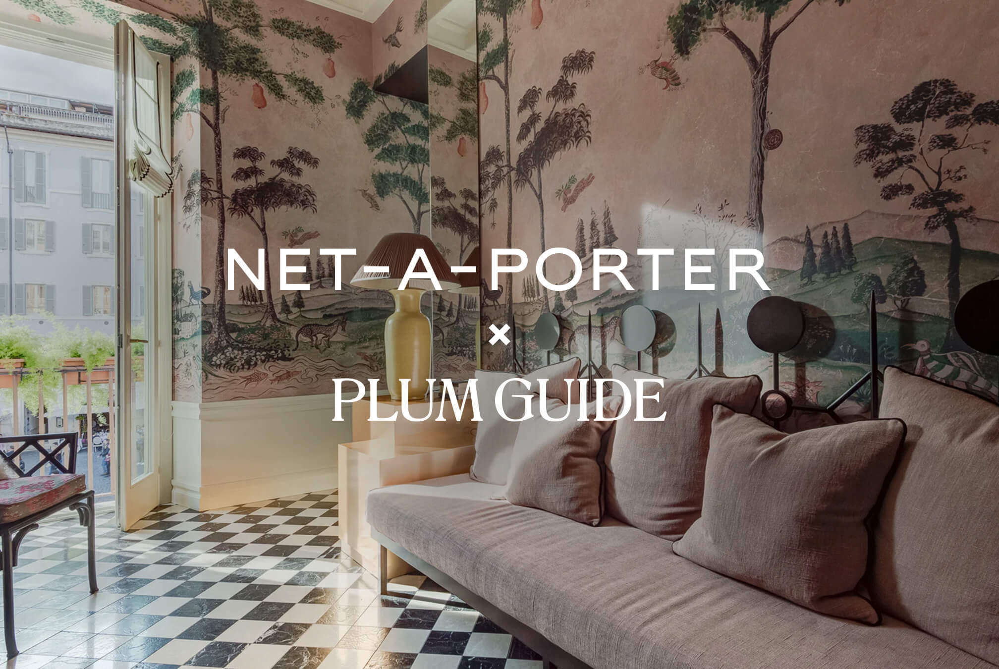Net-A-Porter x Plum Guide