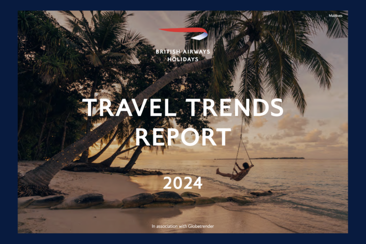 Globetrender x BA Holidays Travel Trends Report 2024