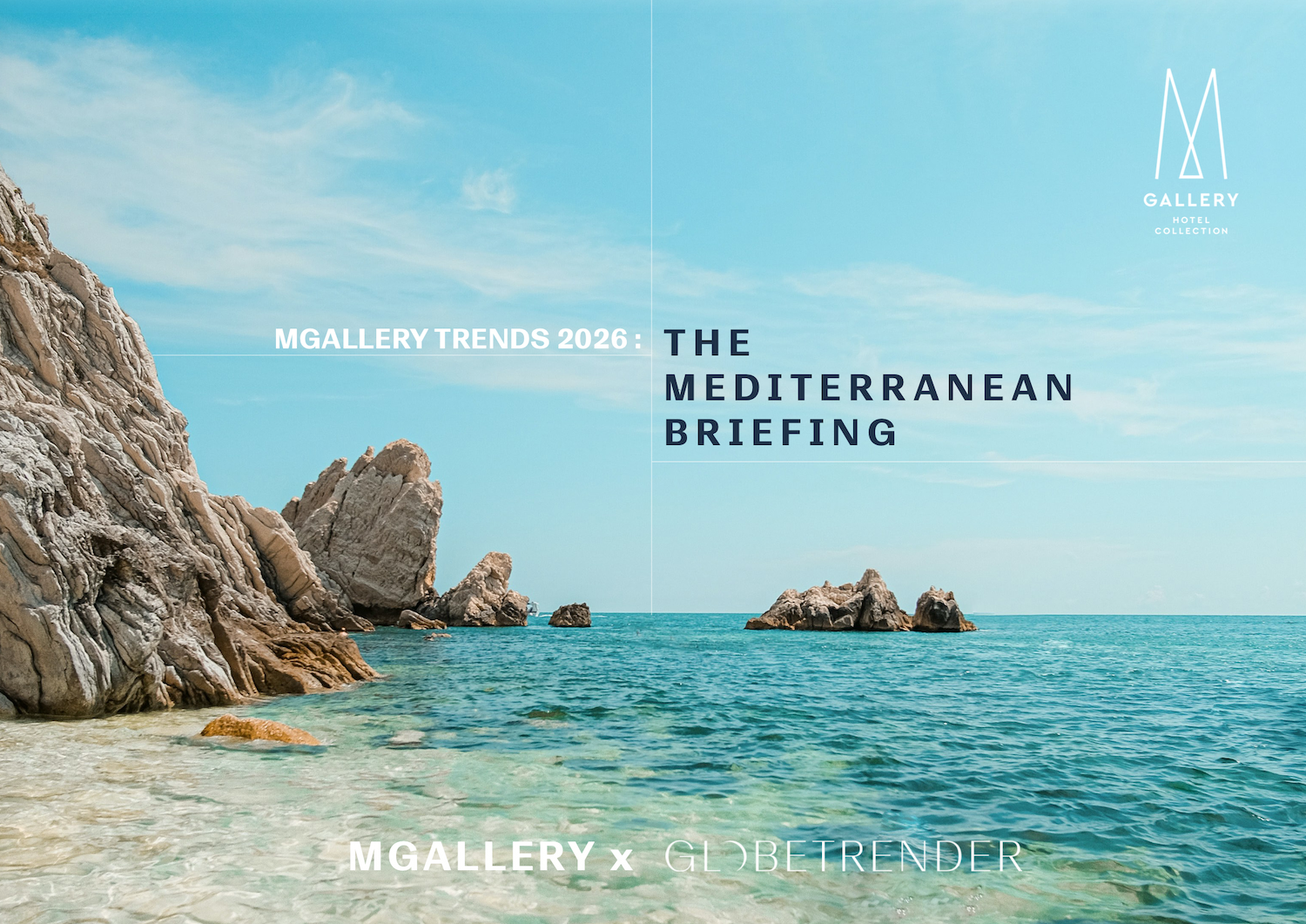 MGallery Mediterranean Briefing
